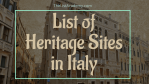 Cover Image For List : List Of 86 Heritage Sites In Italy