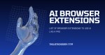Top  42 Browser Extension to use AI like a Pro -thelistAcademy
